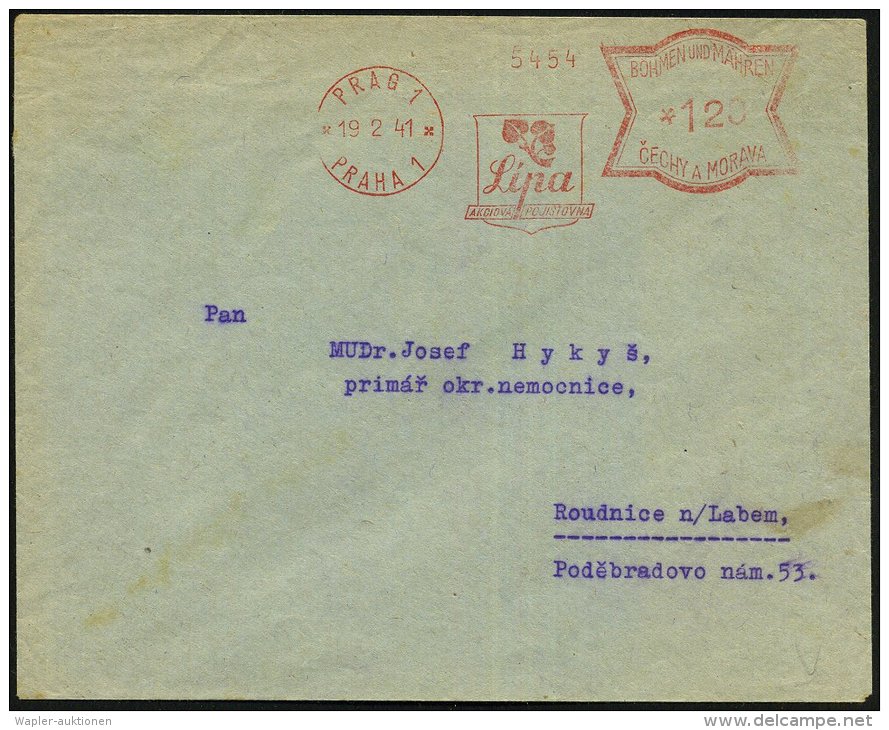 BÖHMEN &amp; MÄHREN 1941 (19.2.) AFS: PRAG 1/PRAHA 1/Lipa/AKCIOVA POJISTOVNA (Lindenzweig)  Inl.-Bf.... - Sonstige & Ohne Zuordnung