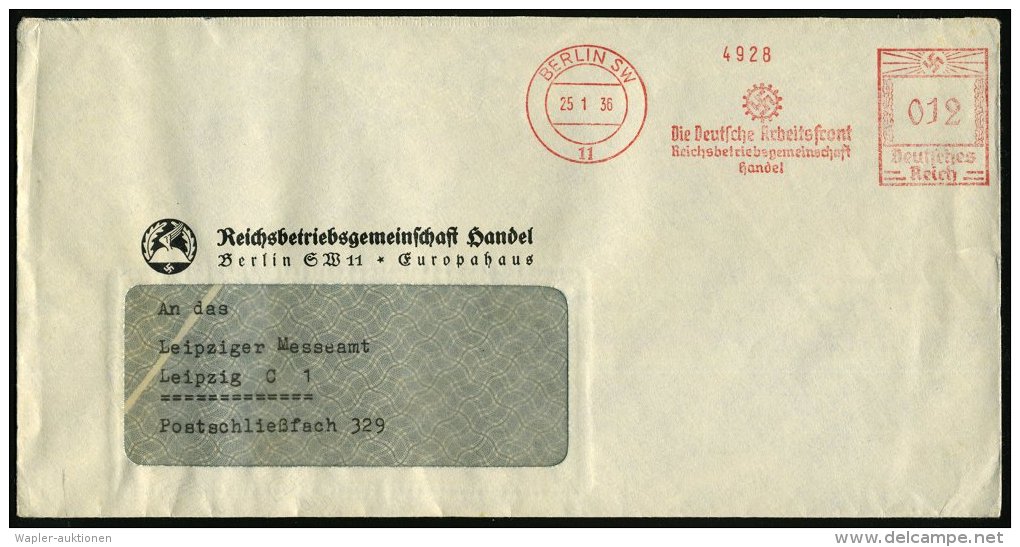 BERLIN SW/ 11/ Die Deutsche Arbeitsfront/ Reichsbetriebsgemeinschaft/ Handel 1936 (25.1.) AFS = DAF-Hakenkreuz.Logo... - Sonstige & Ohne Zuordnung