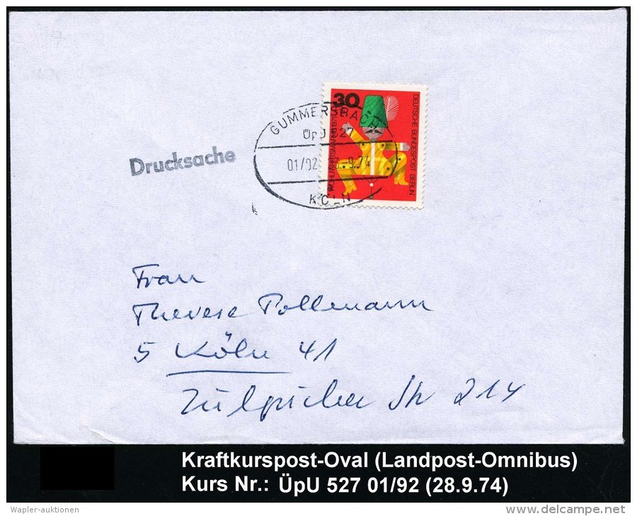 GUMMERSBACH/ ÜpU 527/ 01/ 02/ A/ KÖLN 1974 (23.9.) Oval-St. Überlandpost Klar Auf Inl.-Bf. - Sonstige & Ohne Zuordnung