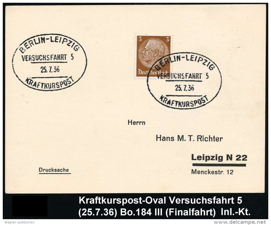BERLIN-LEIPZIG/ VERSUCHSFAHRT 5/ KRAFTKURSPOST 1936 (25.7.) Oval-St Von Der Letzten Fahrt Klar Auf Inl.Kt. + Kopie... - Sonstige & Ohne Zuordnung