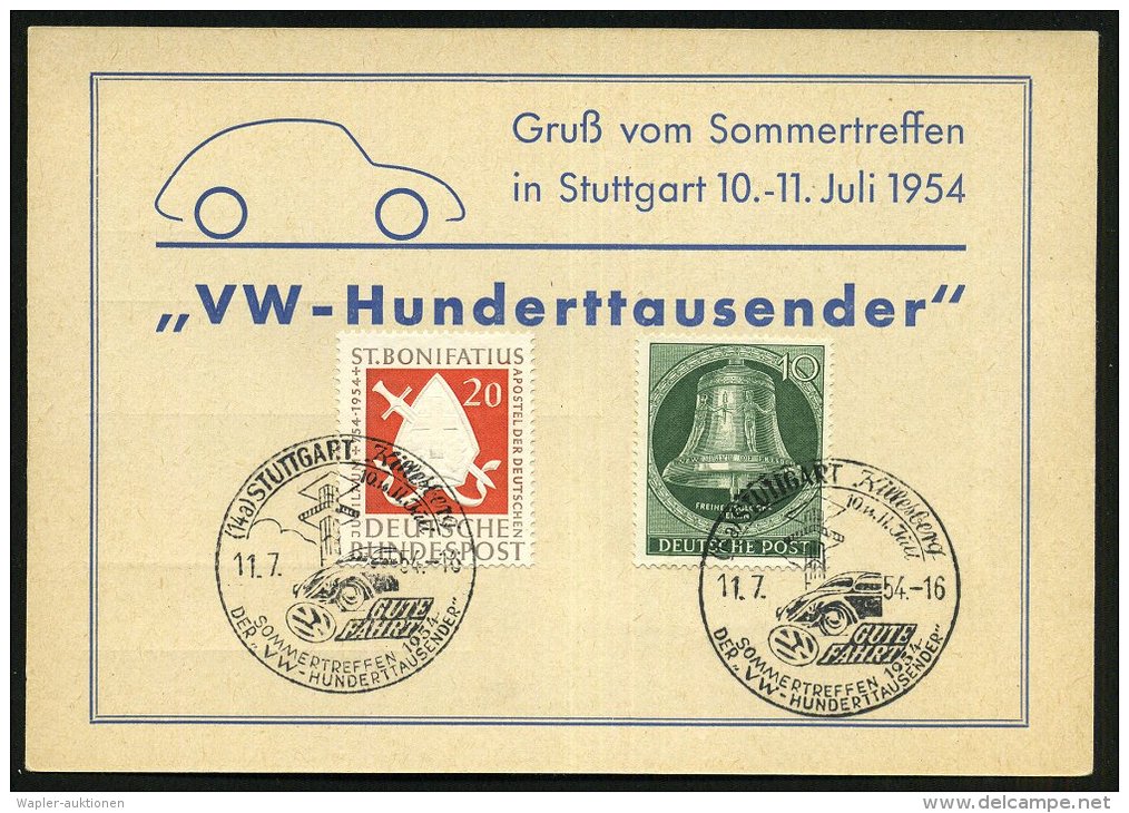 (14a) STUTTGART Killesberg/ VW../ SOMMERTREFFEN/ DER VW-HUNDERTTAUSENDER 1954 (11.7.) Gesuchter SSt =... - Other & Unclassified