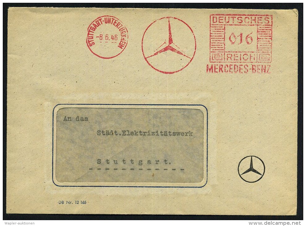 STUTTGART-UNTERTÜRKHEIM/ MERCEDES-BENZ 1946 (8.6.) AFS Mäanderrechteck "DEUTSCHES REICH"... - Other & Unclassified