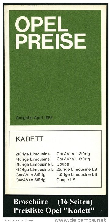 Rüsselsheim /  Bochum 1968 Preisliste OPEL PREISE "KADETT" (16 Seiten) M. Zubehör U.Sonder-Ausstattungen... - Other & Unclassified