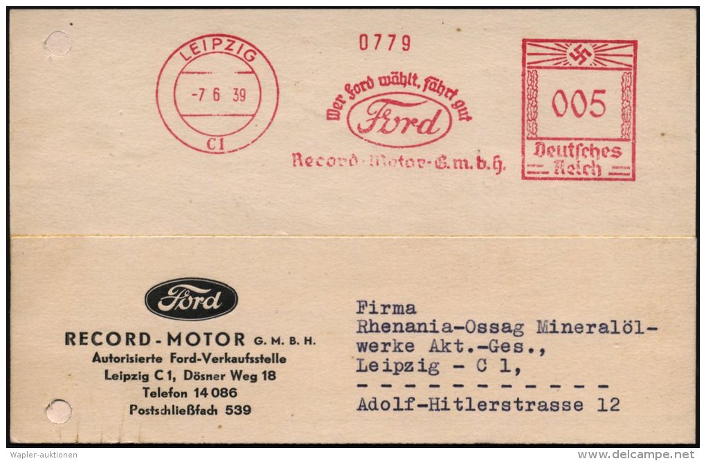 LEIPZIG/ C 1/ Wer Ford Wählt,fährt Gut/ ..Record-Motor-GmbH 1939 (7.6.) AFS = Ford-Logo (= US.-Firma)... - Other & Unclassified