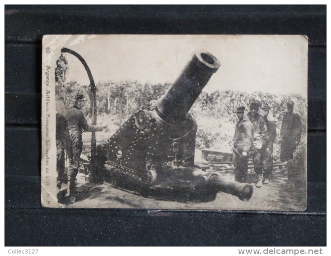 F01 - Guerre 1914-18 - Argonne - Artillerie Française - Le Mortier De 270  - Correspondance Militaire 1916 - Guerre 1914-18