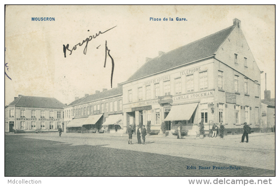 BELGIQUE MOUSCRON / Place De La Gare / - Mouscron - Moeskroen