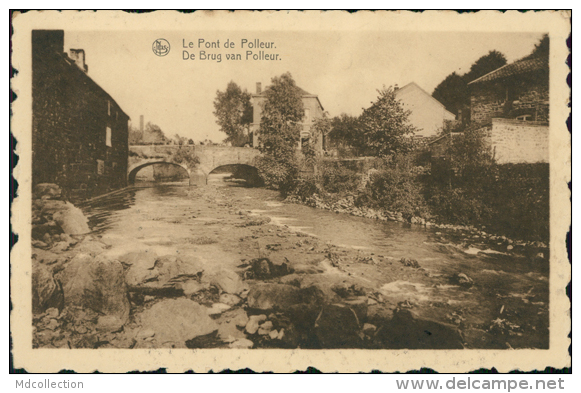 BELGIQUE POLLEUR / Le Pont De Polleur / - Autres & Non Classés