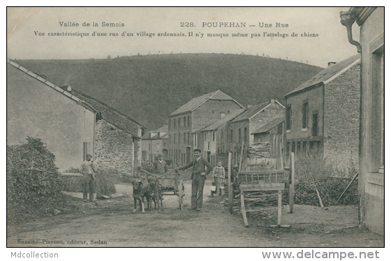 BELGIQUE POUPEHAN / Attelage De Chiens, Une Rue, Vallée De La Semois / - Autres & Non Classés