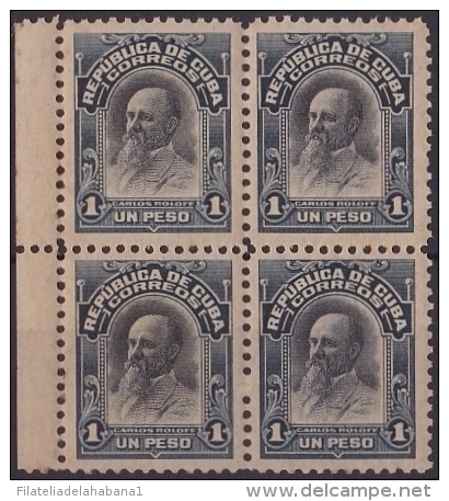1910-123 CUBA. REPUBLICA. 1910. Ed.188. PATRIOTAS. 1$ CARLOS ROLOFF. ORIGINAL GUM BLOCK 4 - Neufs