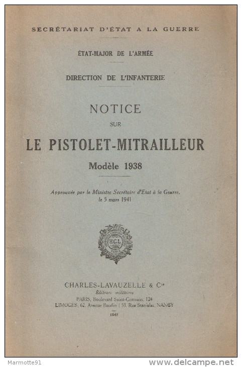 MANUEL NOTICE PISTOLET MITRAILLEUR 1938 PM 38 ARME INFANTERIE 1942 - Français