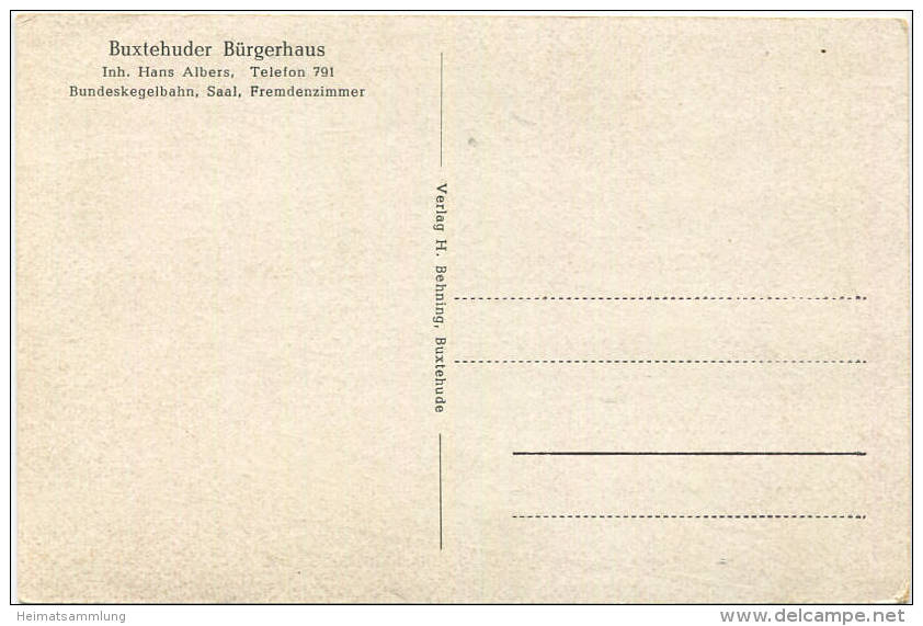 Buxtehude - Buxtehuder Bürgerhaus Inhaber Hans Albers - Verlag H. Behning Buxtehude - Buxtehude