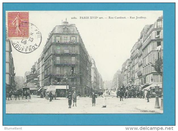 CPA 2080 - Rue Cardinet - Rue Jouffroy PARIS XVIIème Editeur CADOT - Arrondissement: 17