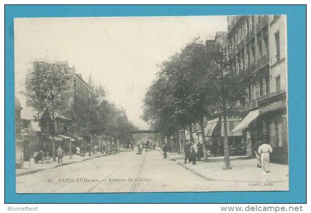 CPA 86 - Avenue De Clichy PARIS XVIIème Editeur CADOT - Distrito: 17