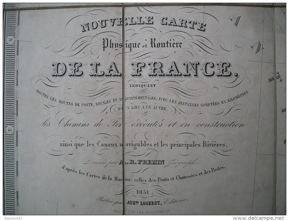 Carte FRANCE 1851 . Par Fremin Géographe . Editeur Auguste Logerot Paris - Cartes Géographiques