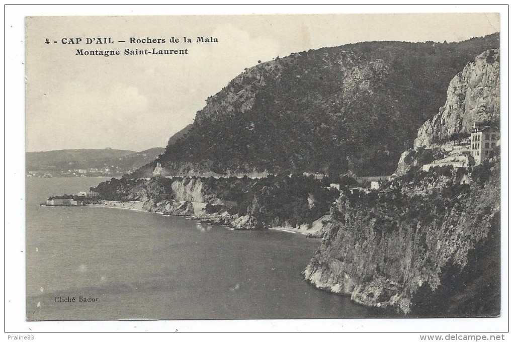 CPA -   CAP D´ AIL  ROCHERS DE LA MALA  MONTAGNE SAINT LAURENT   - Alpes Maritimes 06 - Ecrite 1914 - Cliché Bador - Cap-d'Ail