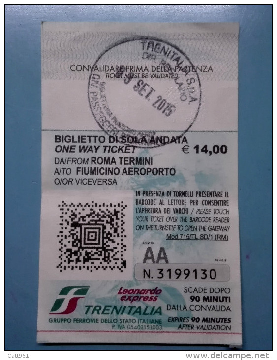 TRAIN TRENO TICKET TRENITALIA LEONARDO EXPRESS  ITALY  BIGLIETTO ROMA TERMINI FIUMICINO AIRPORT  USATO - Europe