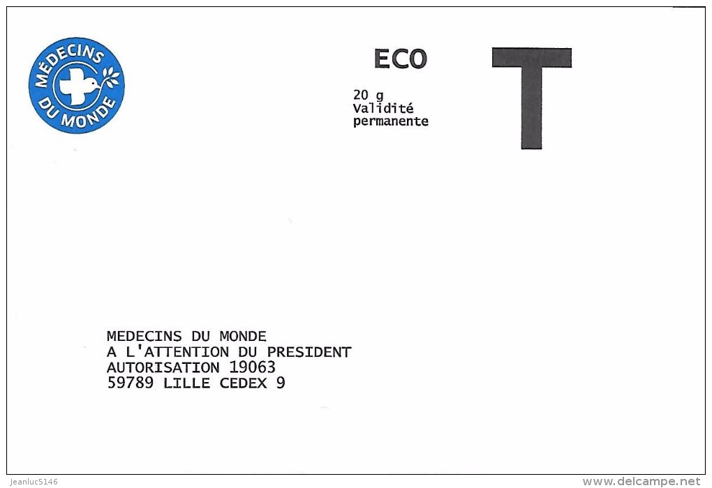 Prêt-à-poster. Enveloppe Réponse T Eco. Médecins Du Monde. - Cards/T Return Covers