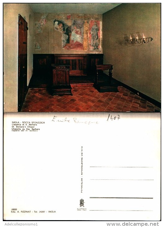 1407c)cartolina  Nuova -rocca Sforzesca Cappella Sant Barbara Ed.a.pizzinat. - Imola