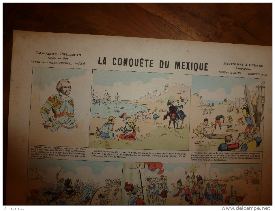 V. 1892 IMAGE D'EPINAL :n°134 LA CONQUÊTE DU MEXIQUE :Histoires & Scènes Humoristiques,Contes Moraux & Merveilleux - Colecciones