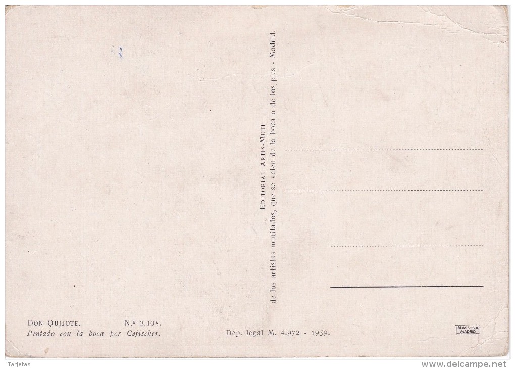 POSTAL DE DON QUIJOTE Y SANCHO PANZA PINTADO CON LA BOCA POR CEFISCHER - Cuentos, Fabulas Y Leyendas