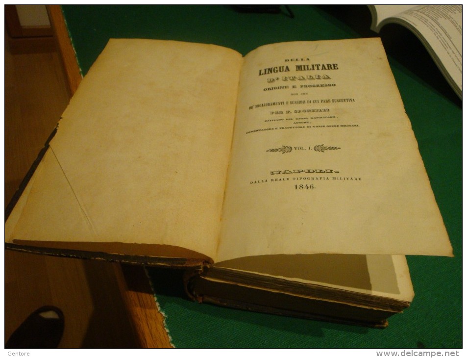 "DELLA LINGUA MILITARE D'ITALIA  Origine e progresso" Autore F. SPONZILLI  Reale Tipografia Militare Napoli 1846