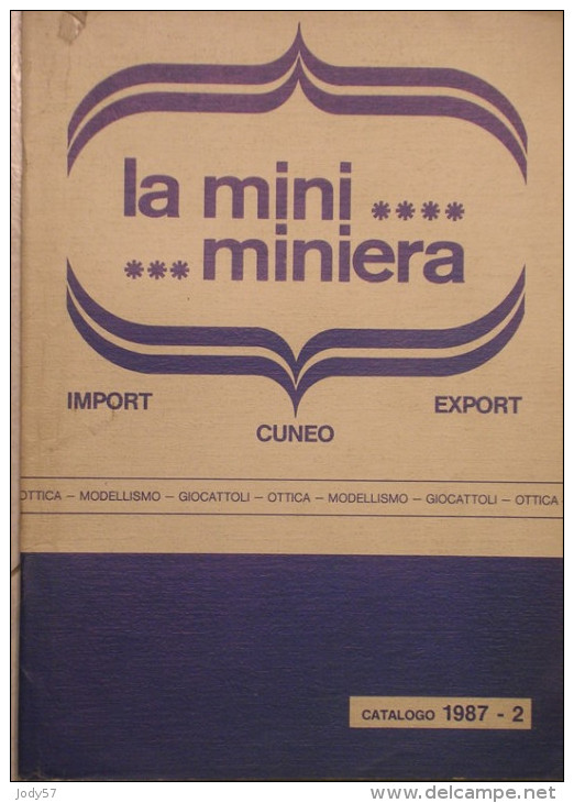 CATALOGO  LA MINI MINIERA - 1987-2 - Italien