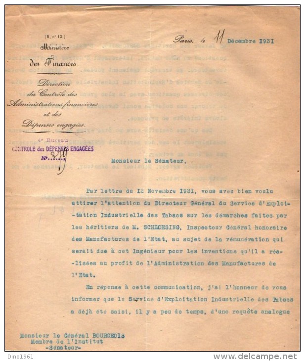VP3632 - Lettres De Mr Le Général BOURGEOIS Sénateur & Du Ministère Des Finances à PARIS Au Sujet De Mr SCHLOESING - Dokumente