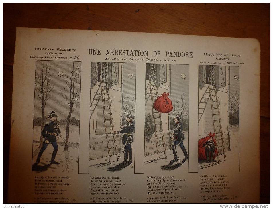 1892 IMAGE D'EPINAL :n°150 UNE ARRESTATION DE PANDORE Sur L'air De  LA CHANSON DES GENDARMES , De Nadaud - Collections