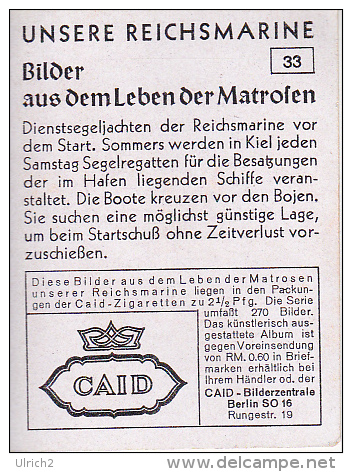 CAID Sammelbild - Unsere Reichsmarine - Aus Dem Leben Der Matrosen - Dienstsegeljachten (22180) - Other Brands