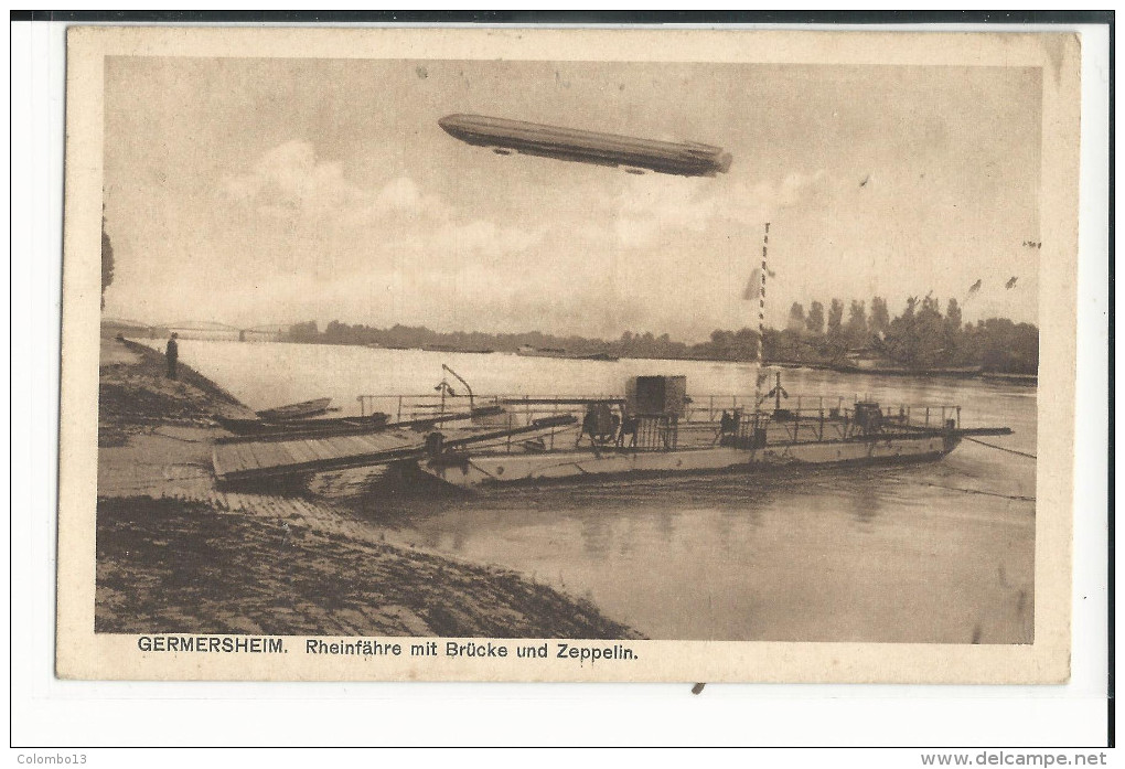 ALLEMAGNE GERMANY GERMERSHEIM RHEINFAHRE MIT BRUCKE UND ZEPPELIN - Germersheim