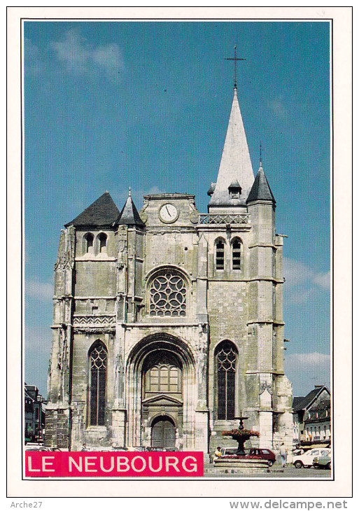 CPM - 27 - LE NEUBOURG - église - 20 - Le Neubourg