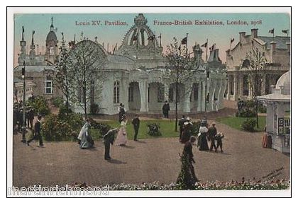 Franco British Exhibition 1908 Postmark On Louis XV Pavilion Postcard #2, B432 - Marcophilie