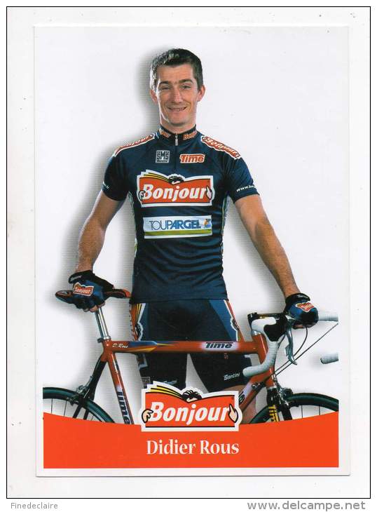 Cyclisme - Bonjour - Didier Rous - Cycling