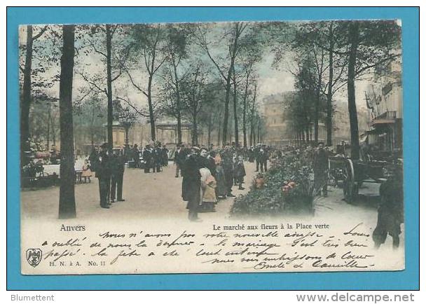 CPA Métier Marchands Ambulants Marché Aux Fleurs à La Place Verte ANVERS Belgique - Sonstige & Ohne Zuordnung