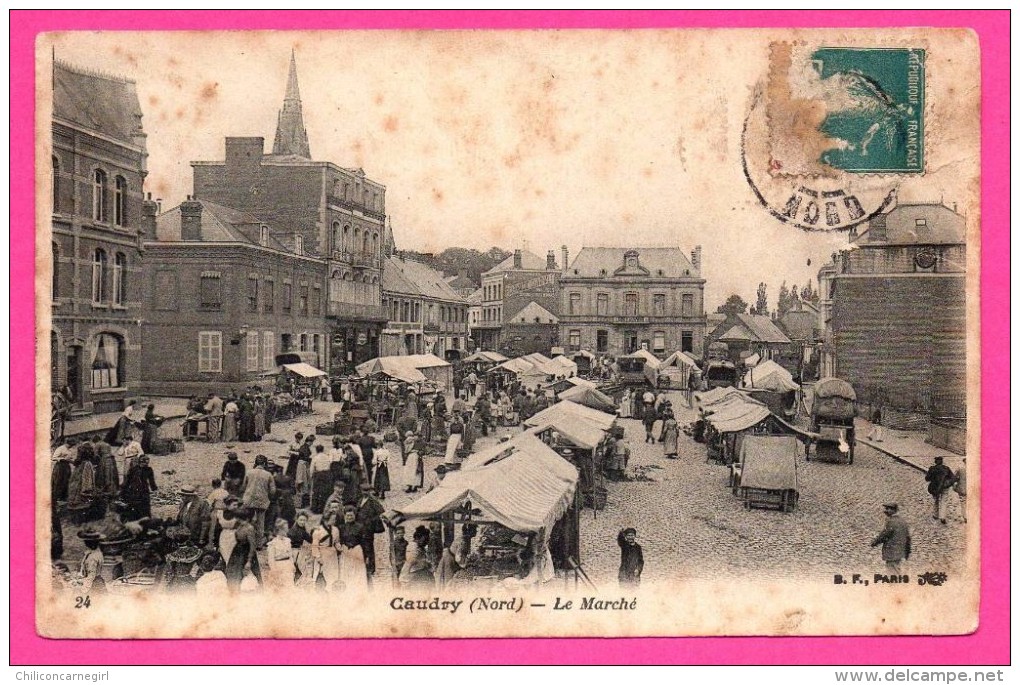 Caudry - Le Marché - Animée - Édition B.F. - 1905 - Caudry