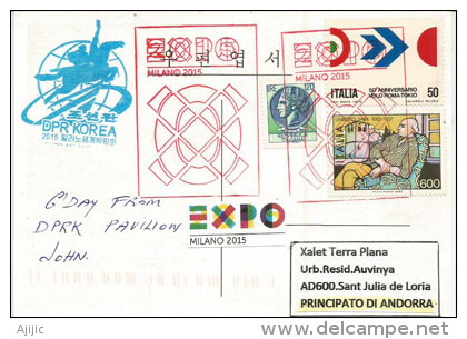 CORÉE Du NORD, EXPO UNIVERSELLE MILAN 2015, Carte Postale Du Pavillon Nord-Corén (DPRK), Adressée En Andorre - 2015 – Milan (Italie)