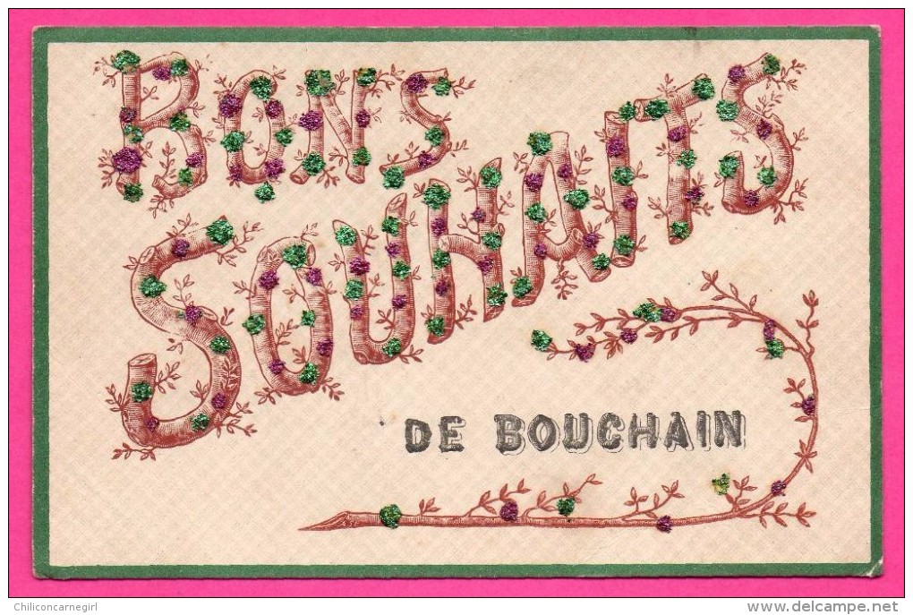 CPA Fantaisie - Bons Souhaits De Bouchain - Brillants - Paillettes - 1907 - Édition  V.P.F. - Bouchain