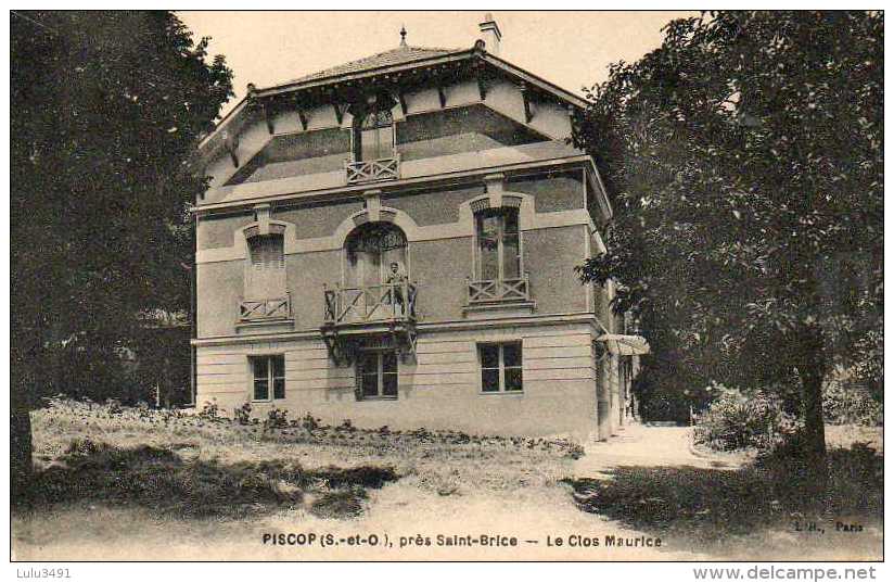 CPA - PISCOP (95) - Environs De Saint-Brice , Vue Du Clos Maurice En 1910 - Pontcelles