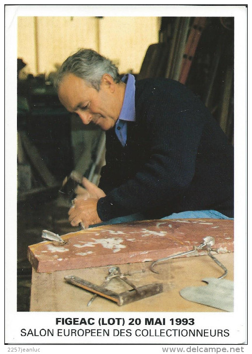 CPM - Figeac (Lot) 20Mai 1993 Salon Europeen Des Collectionneurs Pierre Tardieu Maitre Artisan  Marbrier. - Bourses & Salons De Collections