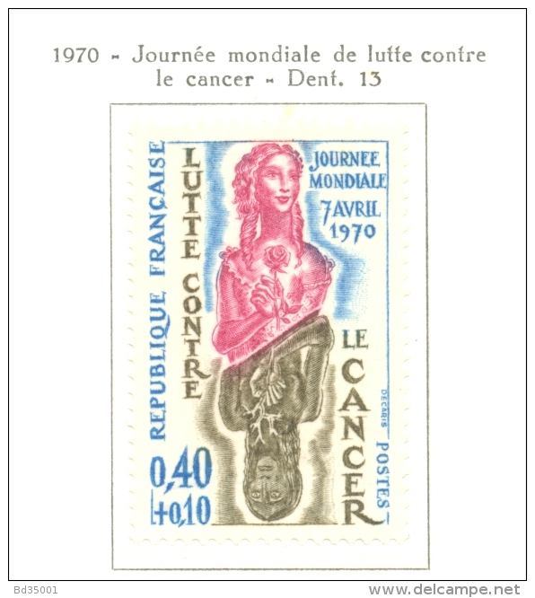 Timbre Neuf - 1970 -  France - Y&T 1636 - Journée Mondiale De La Lutte Contre Le Cancer - Autres & Non Classés