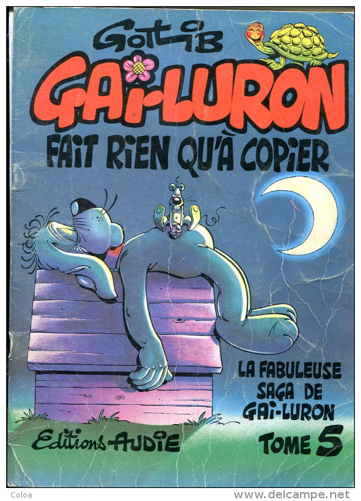 GOTLIB Gai Luron Fait Rien Qu’à Copier Avril 1977 - Gotlib