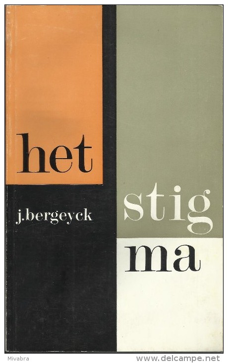 HET STIGMA - JACQUES BERGEYCK - BELFORT REEKS DAVIDSFONDS LEUVEN N° 568 - 1970-2 - Literatuur