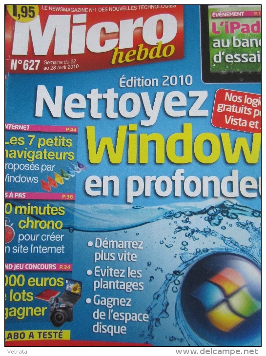 Micro Hebdo N° 627 : Nettoyez Windows En Profondeur - 2010 - Informatique