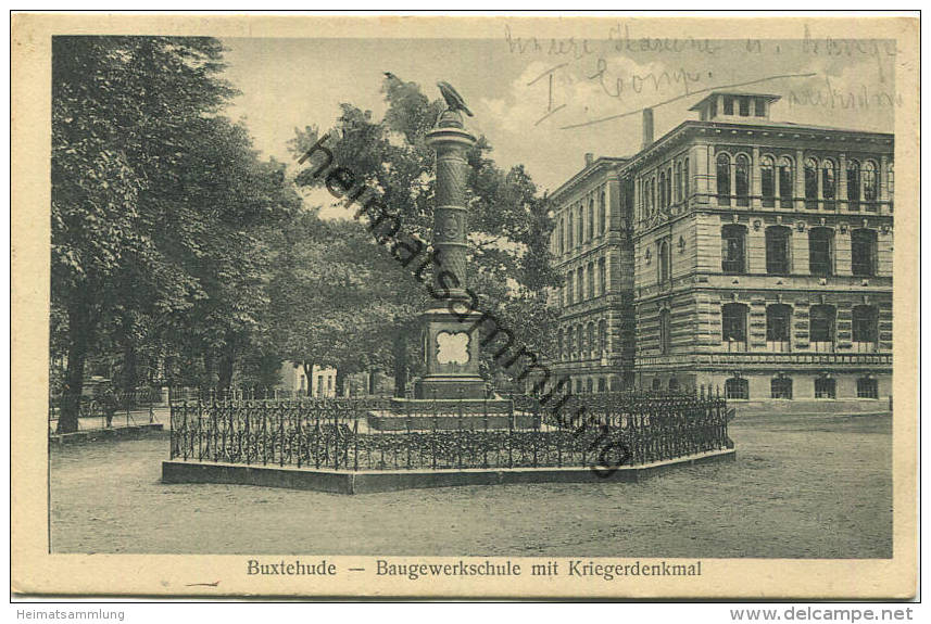 Buxtehude - Baugewerkschule Mit Kriegerdenkmal - Verlag W.B.L.H. - Feldpost Gel. 1916 - Buxtehude