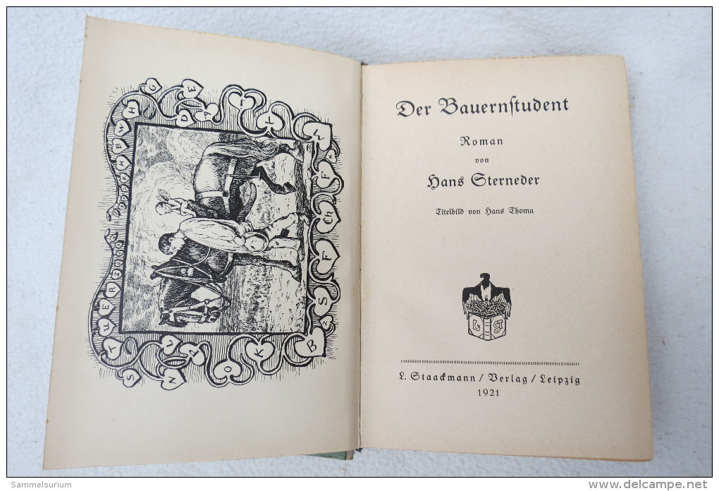 Hans Sterneder "Der Bauernstudent" Roman (Original Von 1921, Kein Nachdruck) - Divertissement