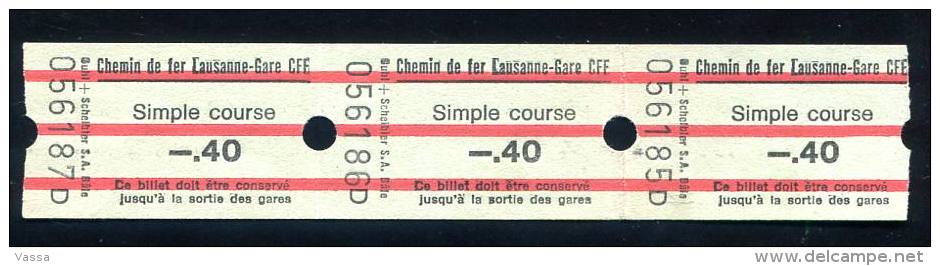 Suisse - Bande De  3 Tickets Chemin De Fer Lausanne- Gare  CFF - Europe