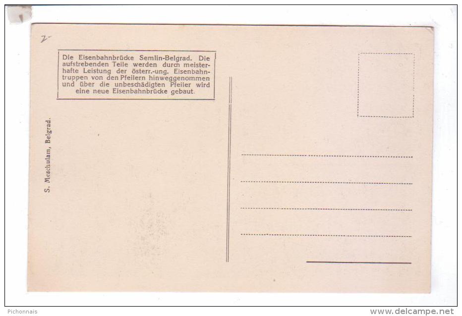 SEMLIN BELGRAD Eisenbahn Bruke Leistung    Guerre 14 18 - Oorlog 1914-18