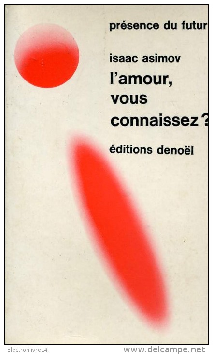 Pdf 125 Asimov L'amour Vous Connaissez - Présence Du Futur