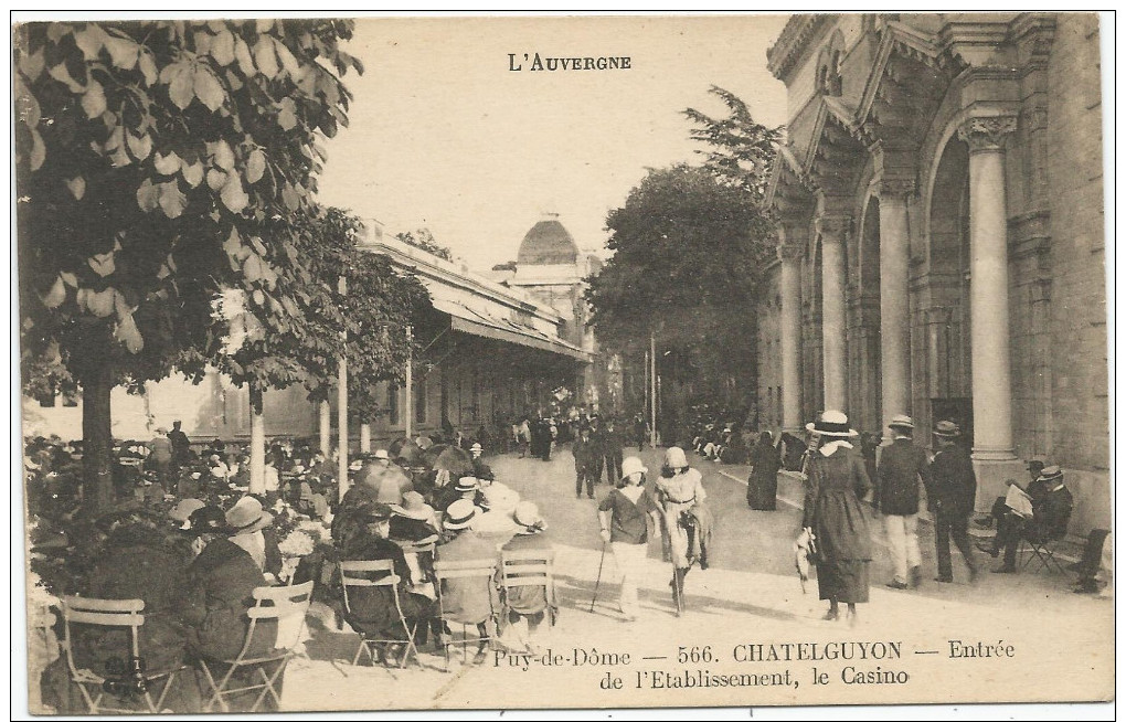 L´Auvergne - Puy-de-Dôme - CHATELGUYON - Entrée De L´Etablissement , Le Casino - Châtel-Guyon