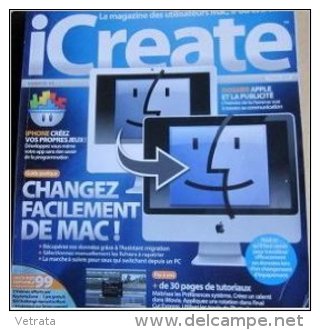 Icreate, Magazine Des Utilisateurs Mac, Ipod N° 55 : Changez Facilement De Mac ! – 2010 - Computers